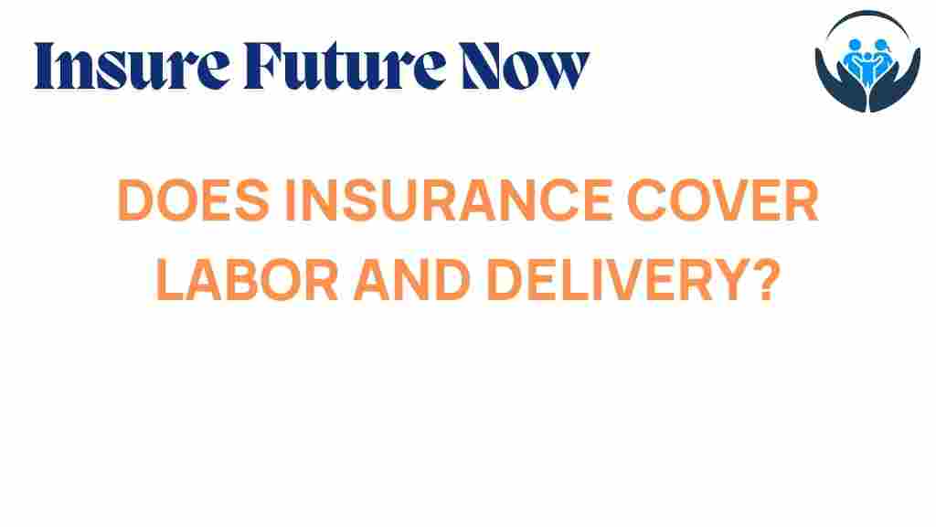 insurance-cover-labor-delivery