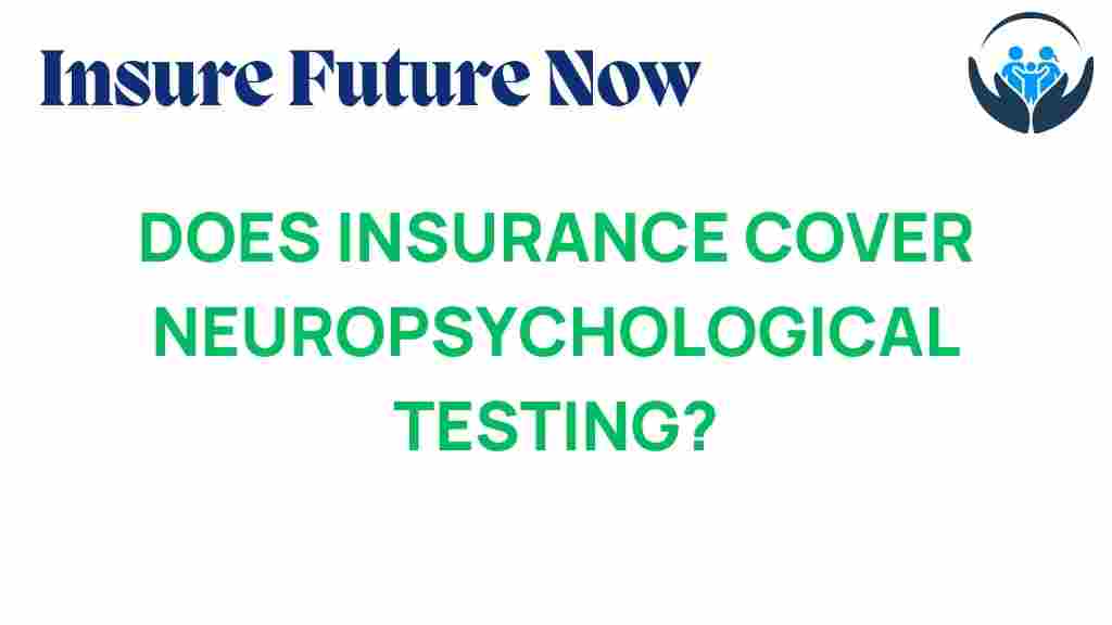 neuropsychological-testing-insurance-coverage