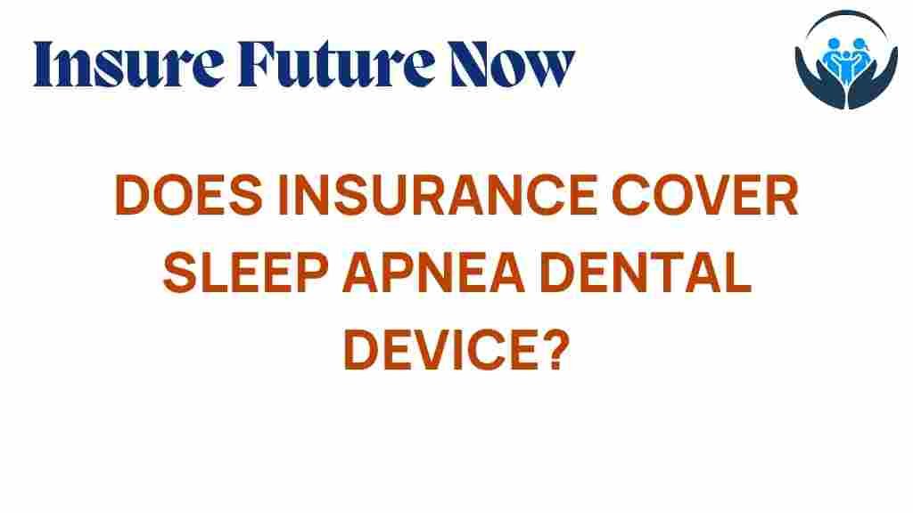 insurance-cover-sleep-apnea-dental-device