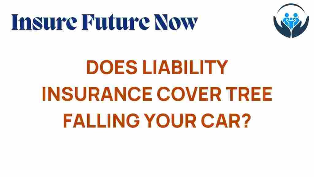 liability-insurance-tree-falling-car