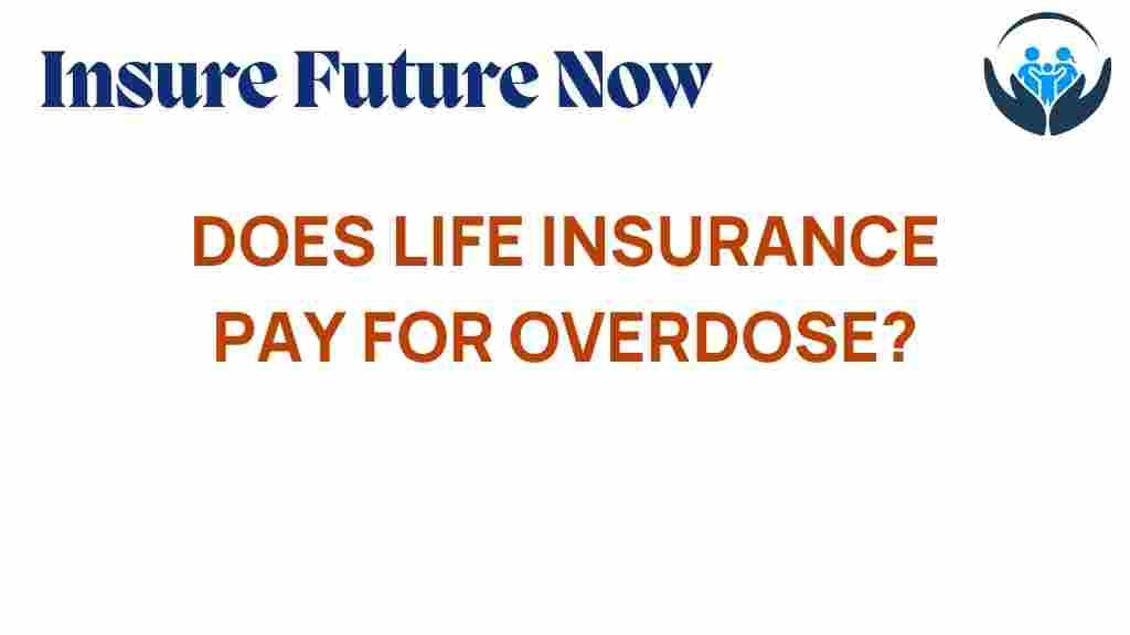 life-insurance-overdose-coverage