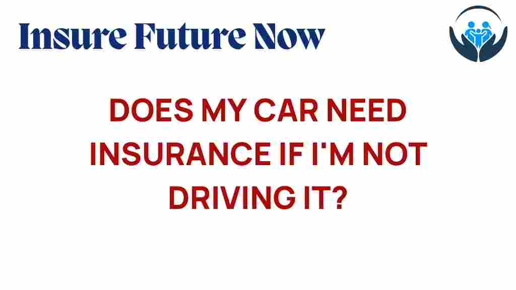 car-insurance-unused-vehicle