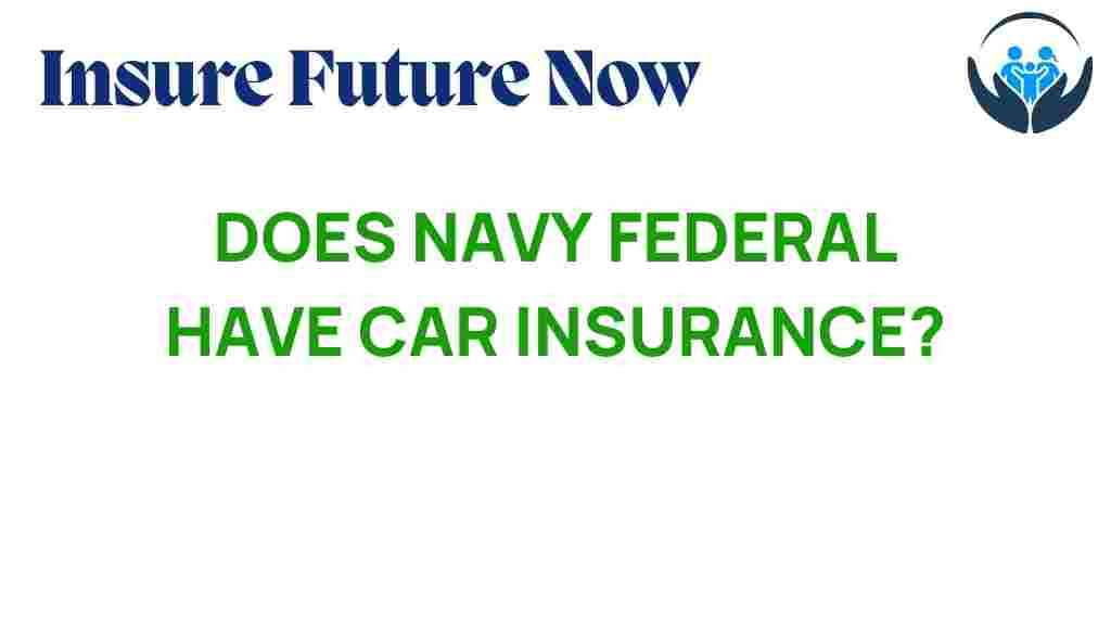 navy-federal-car-insurance