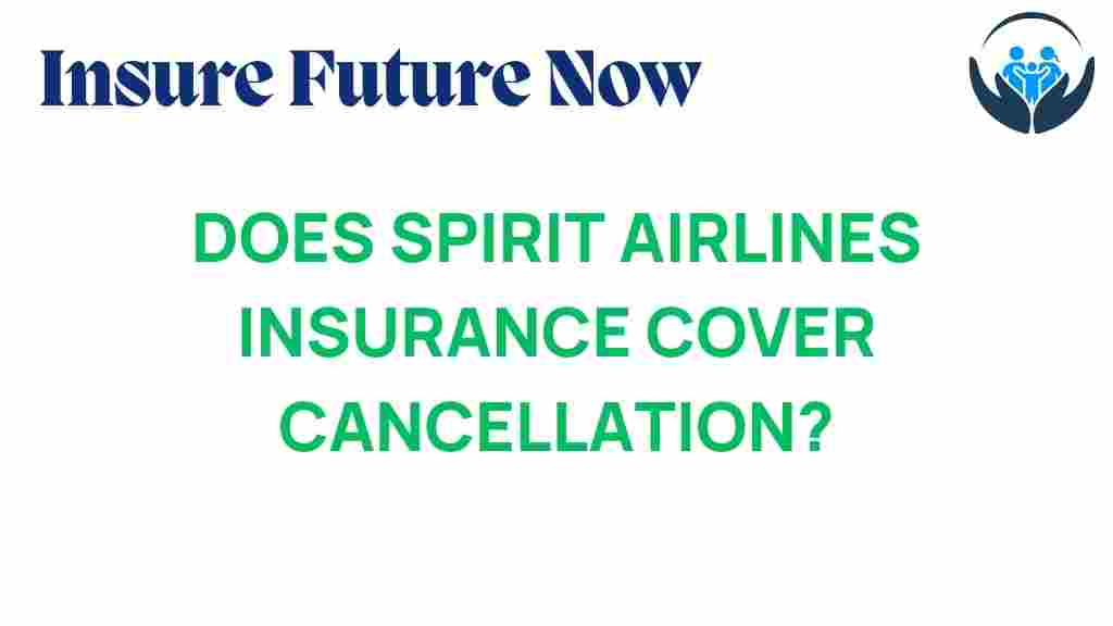 spirit-airlines-insurance-cancellation