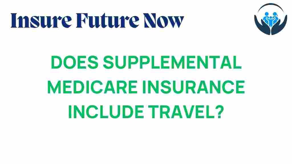 supplemental-medicare-travel-coverage