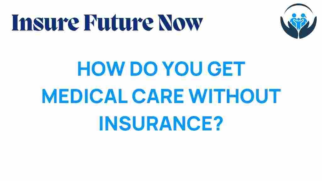 navigating-healthcare-without-insurance