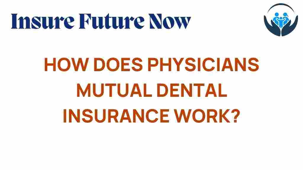 physicians-mutual-dental-insurance