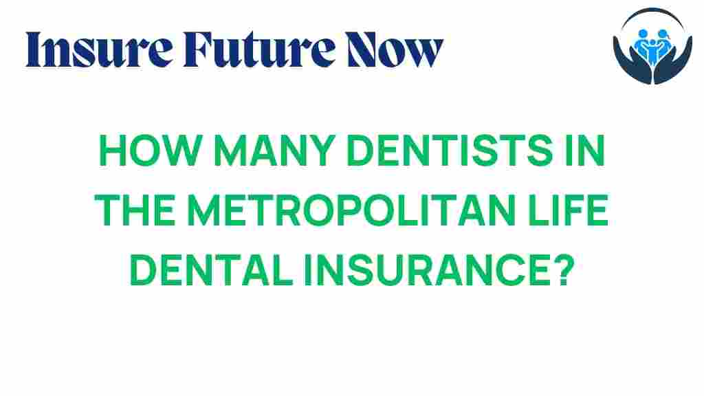 discover-dentists-metropolitan-life-dental-insurance