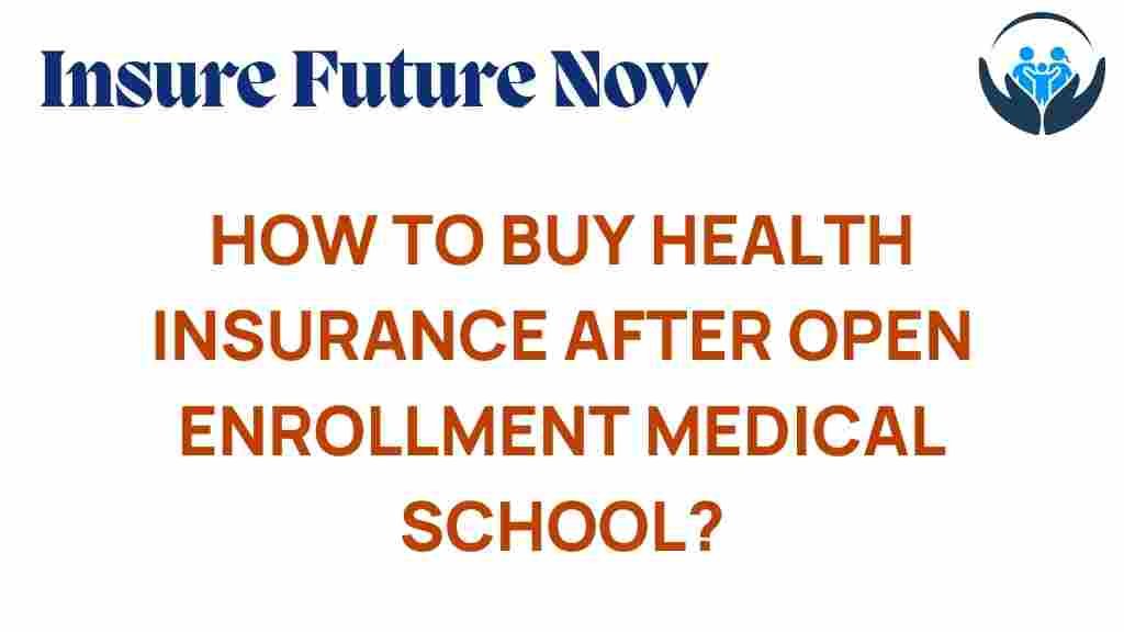 health-insurance-after-open-enrollment