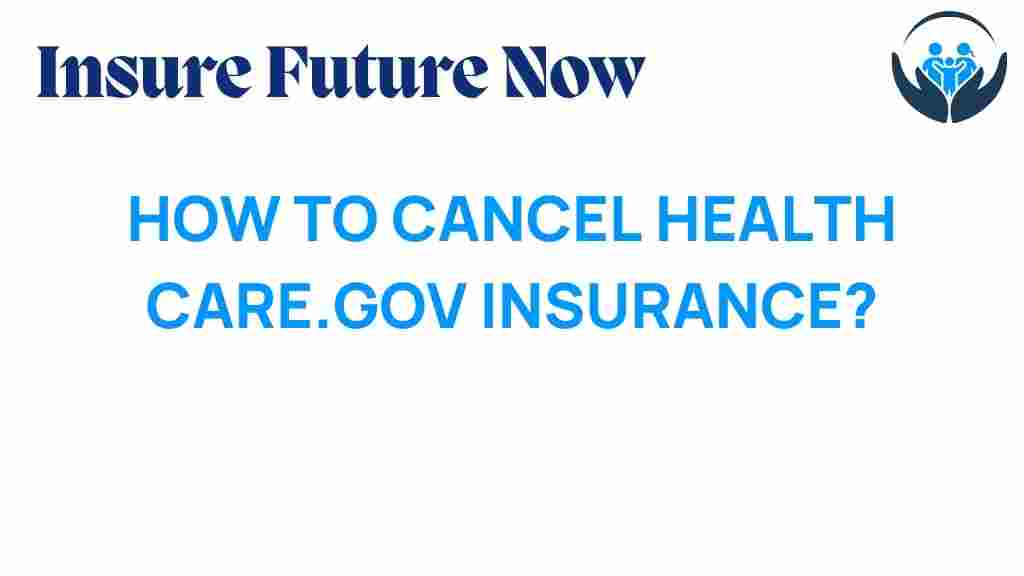 cancel-HealthCare.gov-insurance