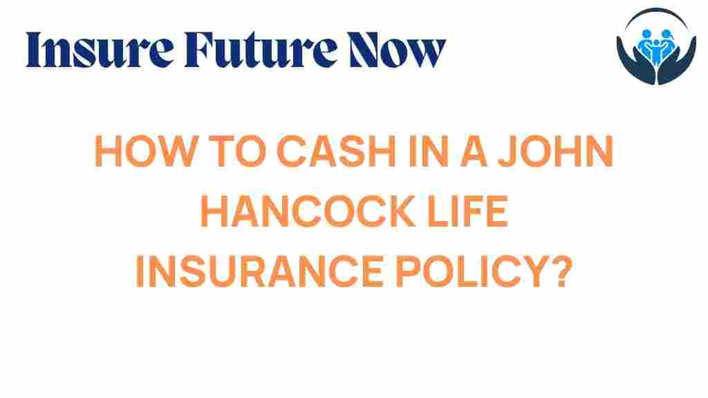 john-hancock-life-insurance-cash-in
