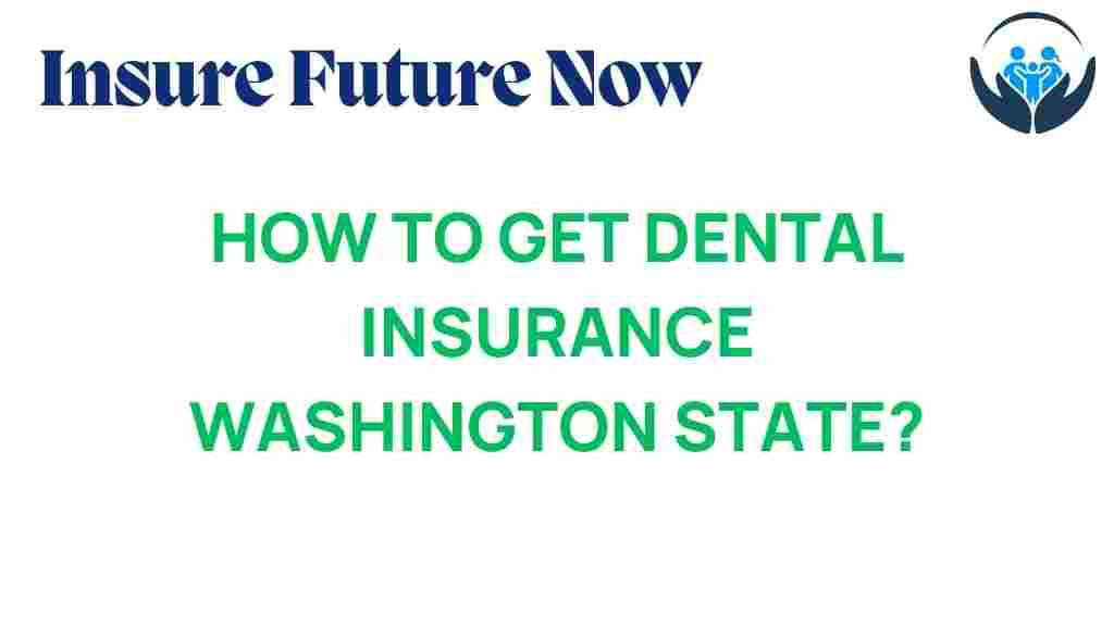 dental-insurance-washington-state