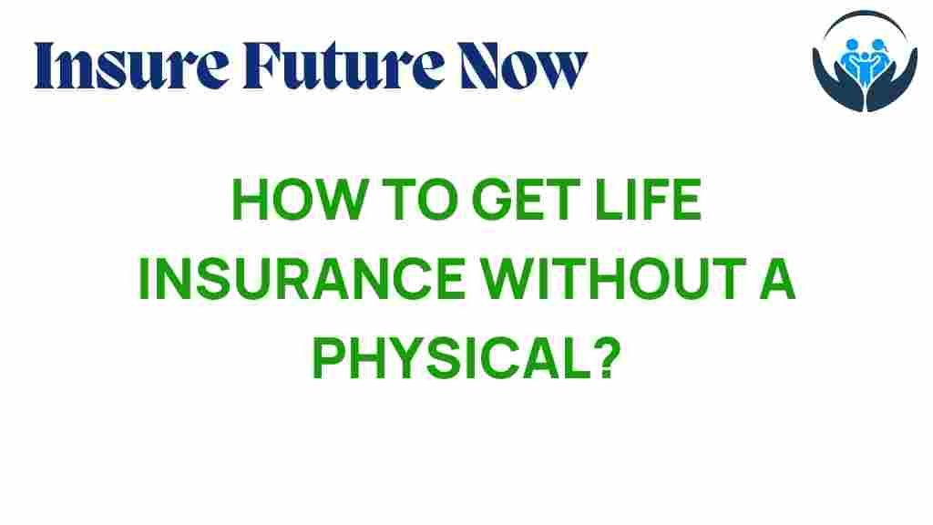 life-insurance-no-physical-exam