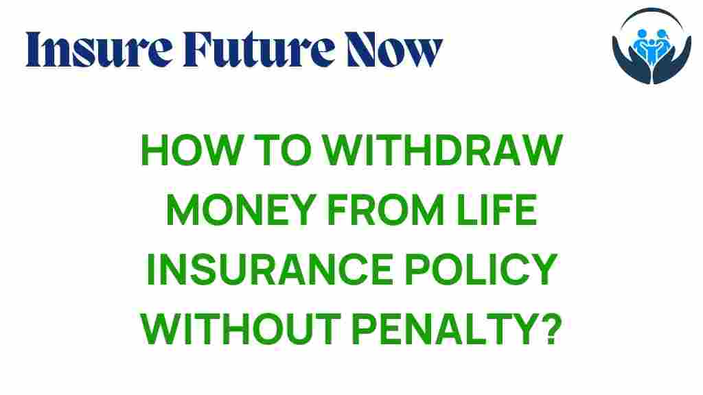life-insurance-withdrawal-secrets