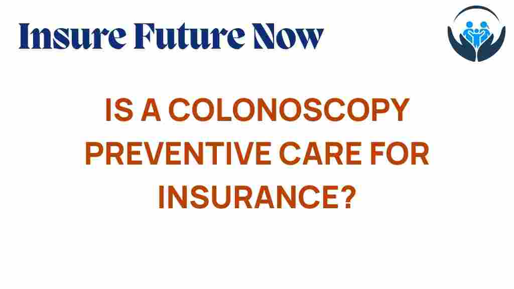 colonoscopy-preventive-care-insurance