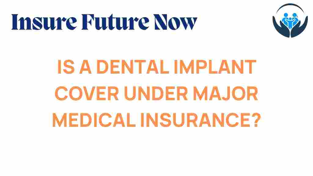 dental-implants-major-medical-insurance