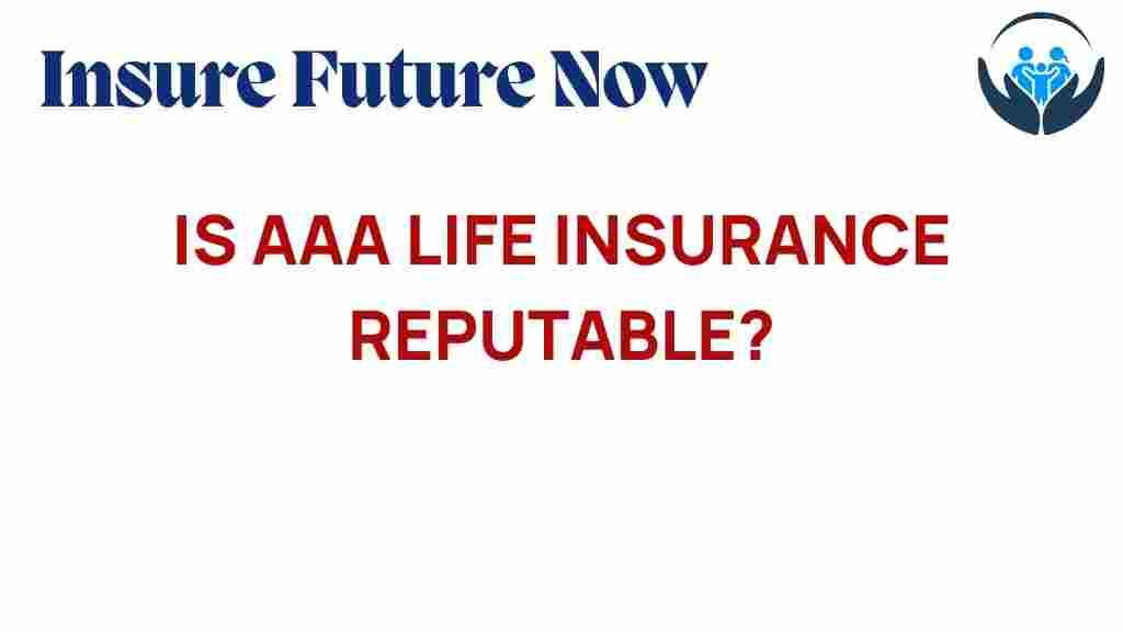 aaa-life-insurance-reputable