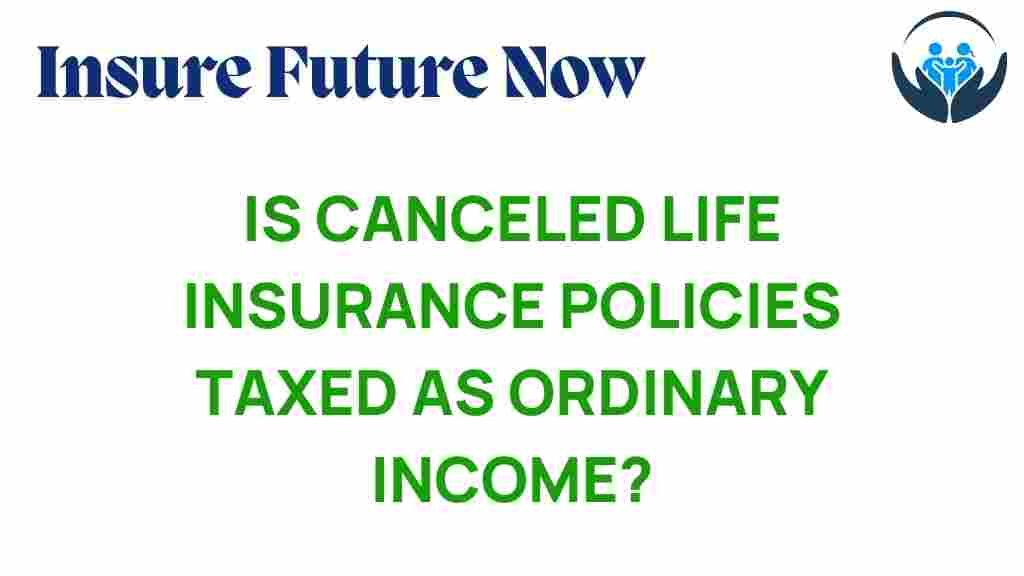 canceled-life-insurance-tax