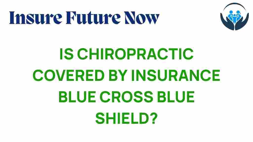 chiropractic-care-insurance-blue-cross-blue-shield