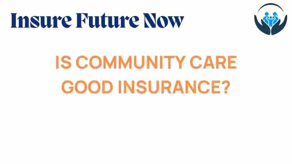 community-care-affordable-insurance