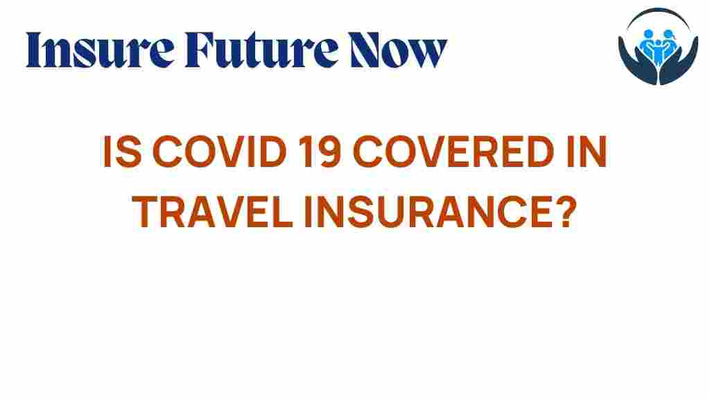 travel-insurance-covid-19-covered