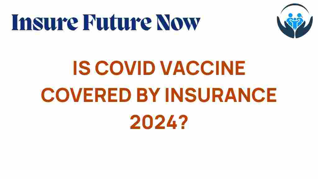 covid-vaccine-covered-by-insurance-2024