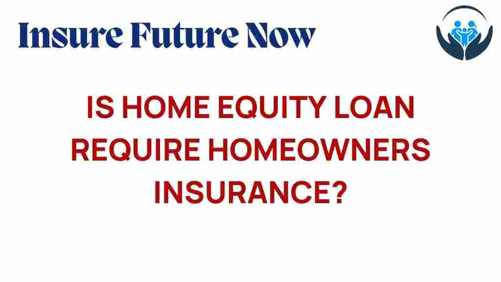 home-equity-loan-homeowners-insurance