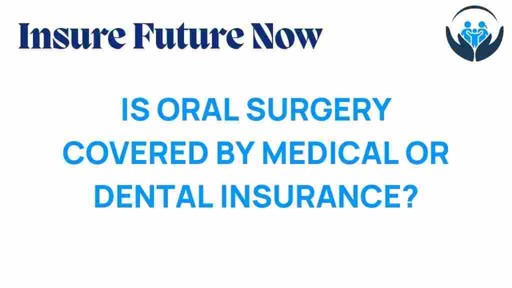 oral-surgery-covered-by-insurance
