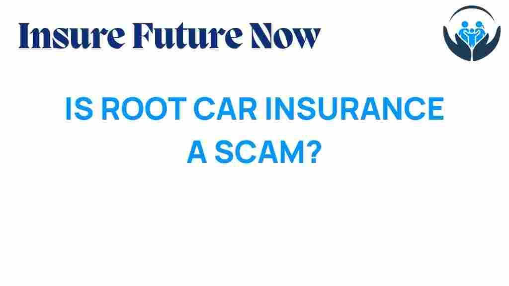 root-car-insurance-scam