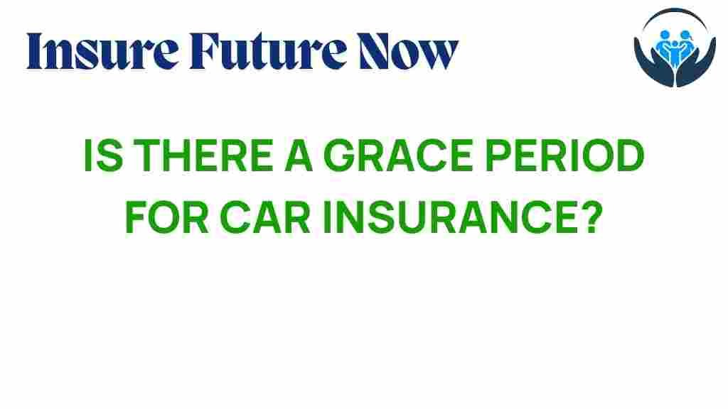 grace-period-car-insurance