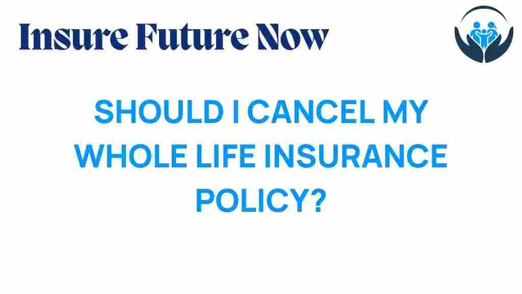 whole-life-insurance-cancellation