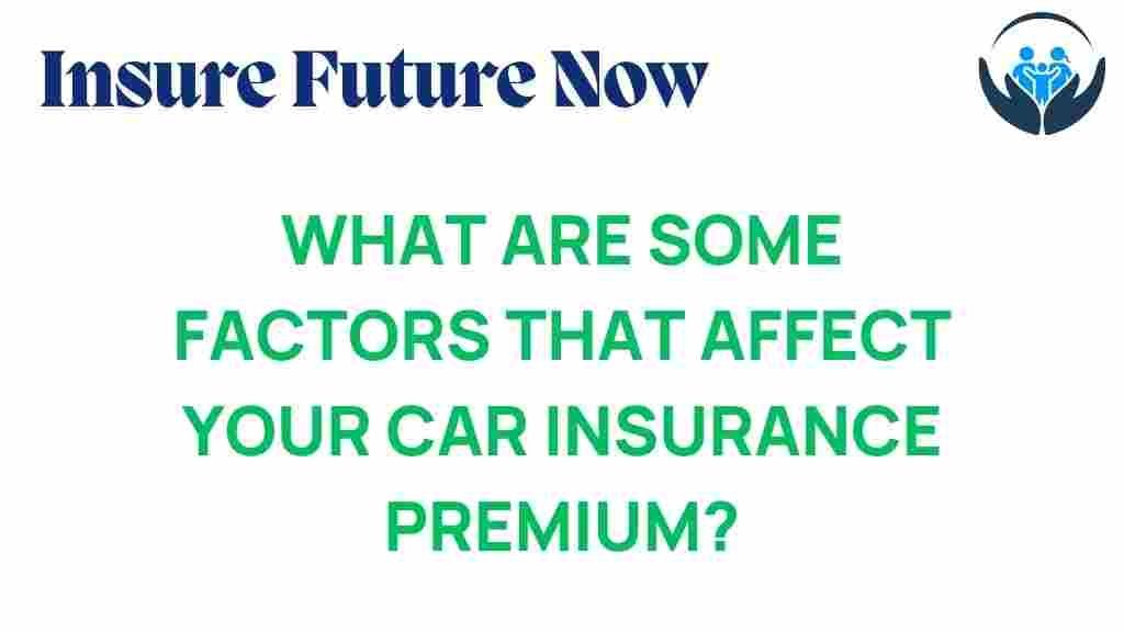 car-insurance-premium-factors