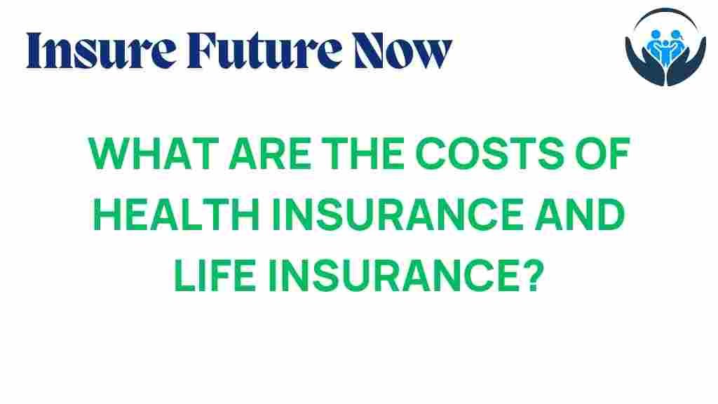 health-insurance-costs-life-insurance