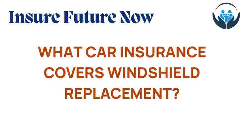 car-insurance-windshield-replacement