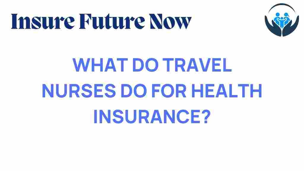 travel-nurses-health-insurance