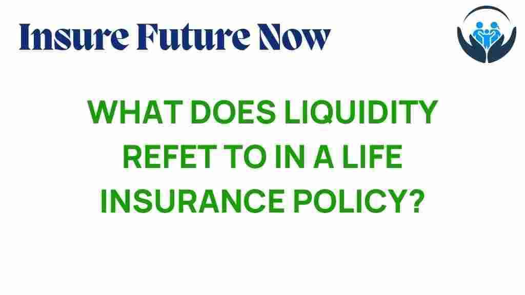 liquidity-life-insurance-policy