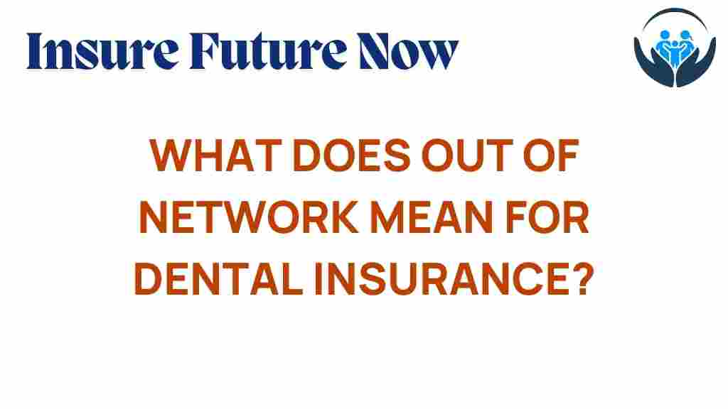 out-of-network-dental-insurance