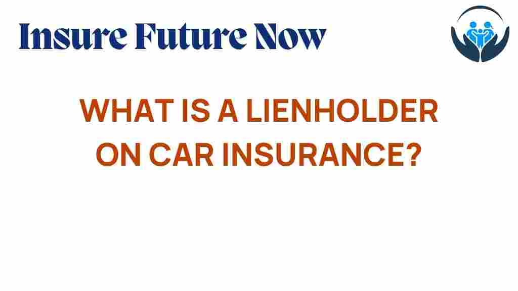 lienholder-car-insurance