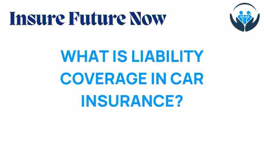 liability-coverage-car-insurance