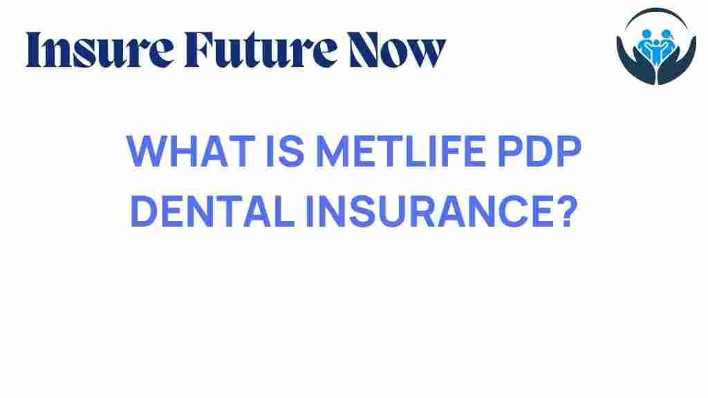 metlife-pdp-dental-insurance