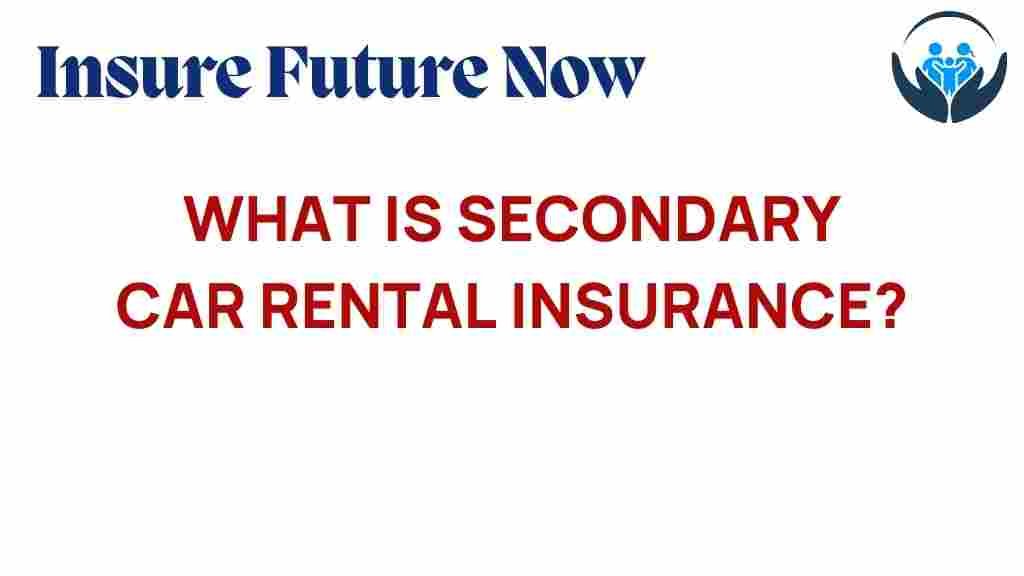 secondary-car-rental-insurance