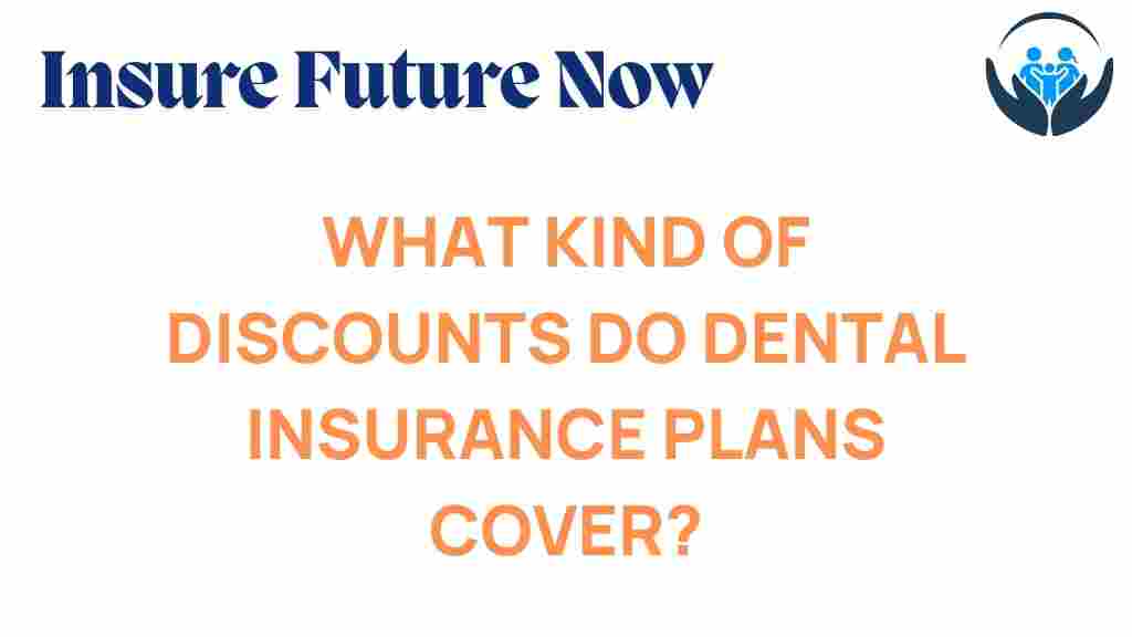 dental-insurance-discounts