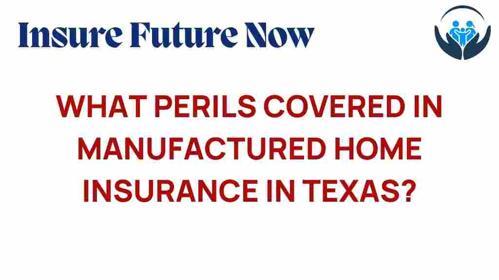 manufactured-home-insurance-perils-texas