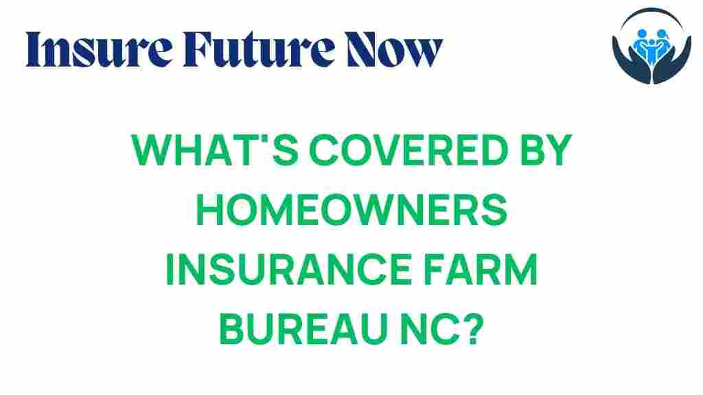 homeowners-insurance-farm-bureau-nc-coverage