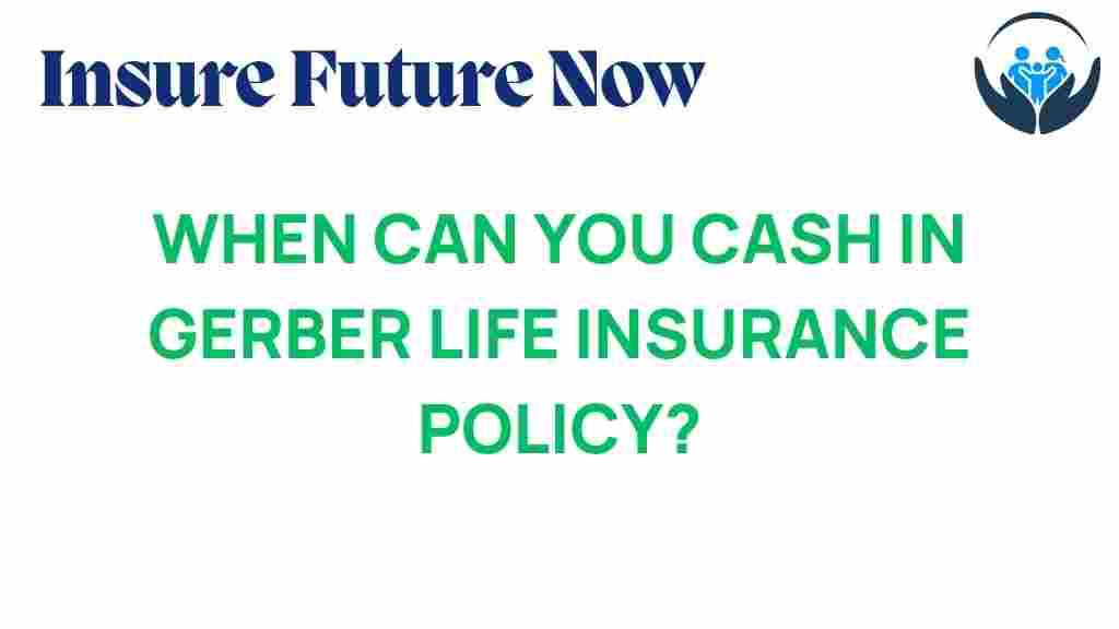 gerber-life-insurance-cash-in-policy