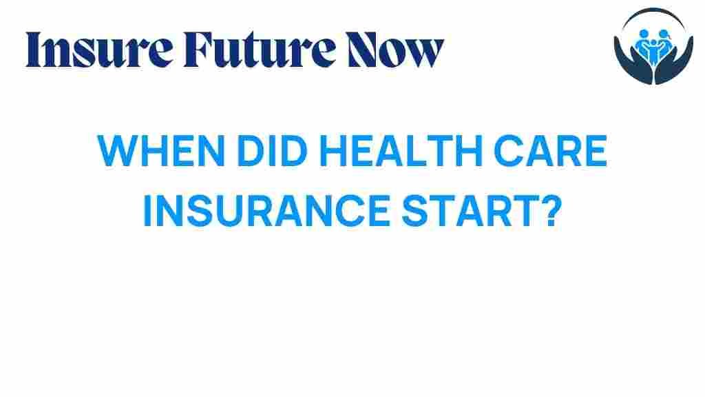 health-care-insurance-origins