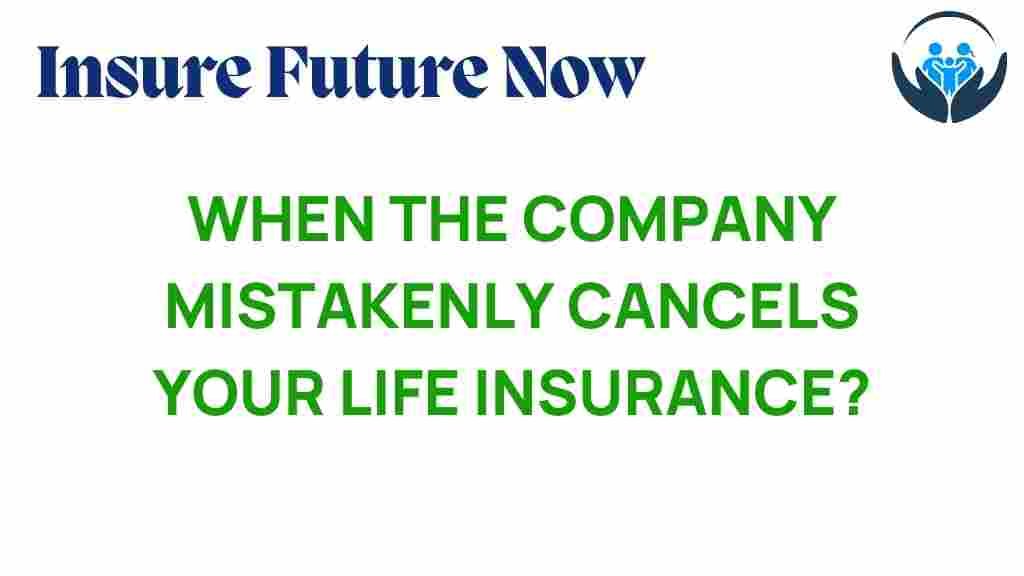 life-insurance-wrongly-canceled