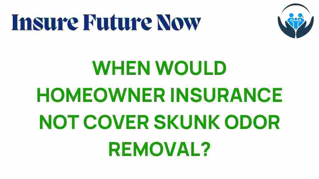 homeowner-insurance-skunk-odor-removal