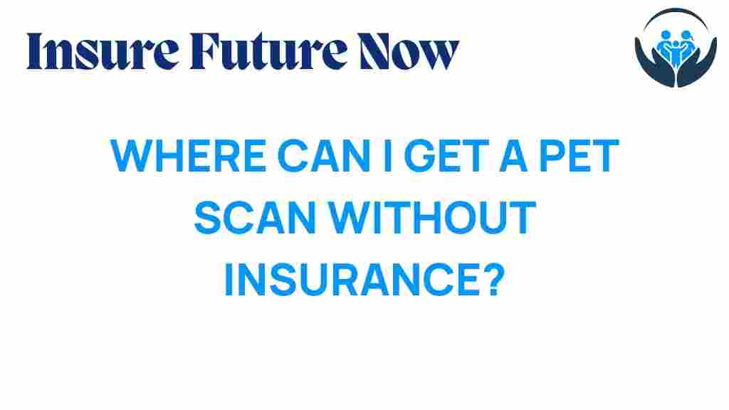 pet-scan-without-insurance