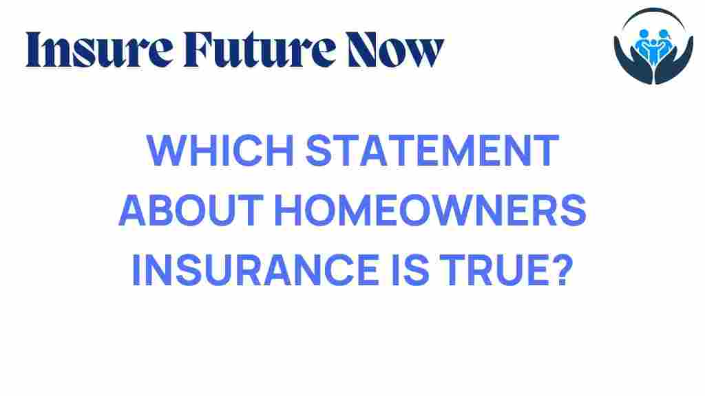 homeowners-insurance-true-statement